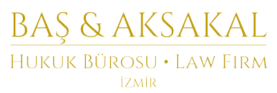 Baş & Aksakal Hukuk Bürosu